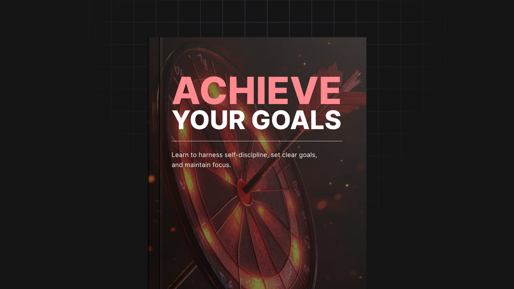 Achieve Your Goals - Book