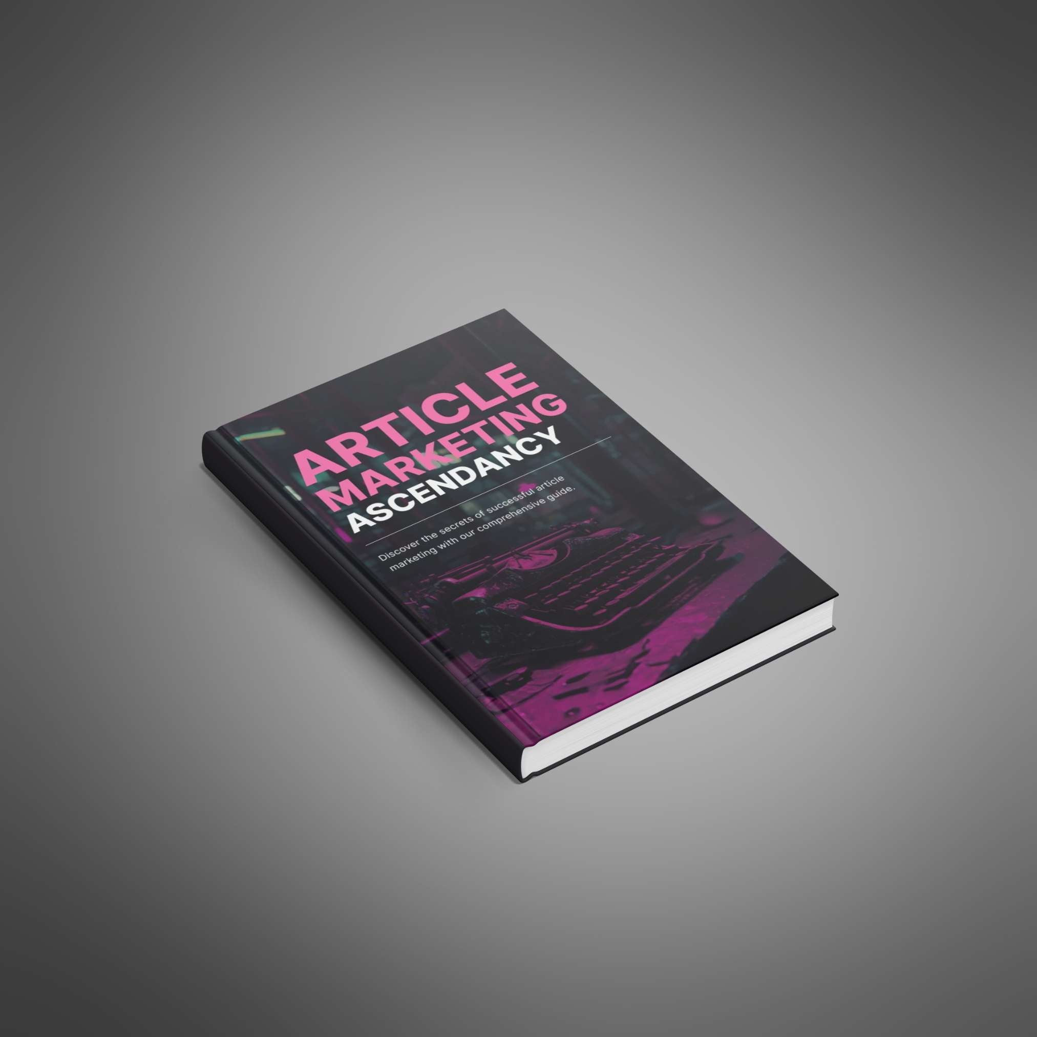 Article Marketing Ascendancy