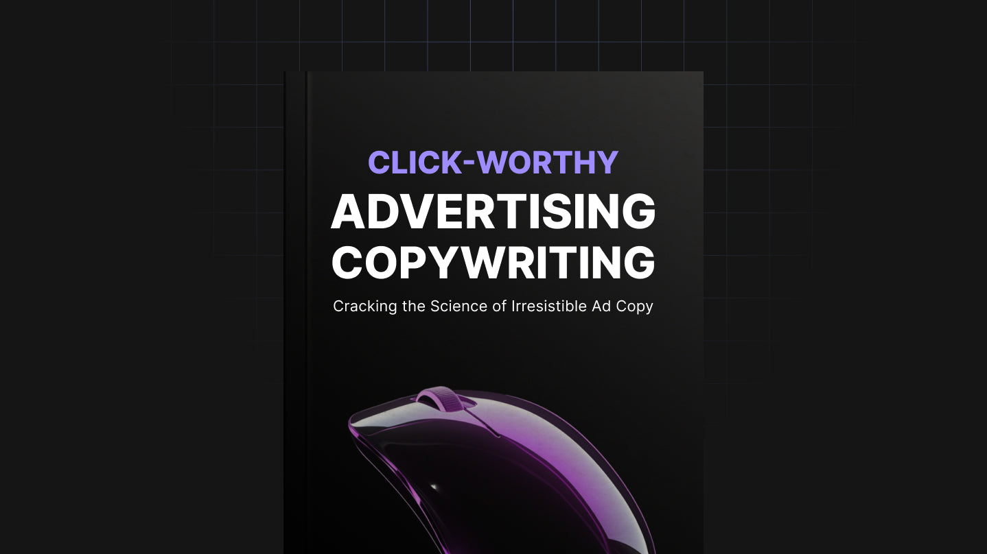 Click-Worthy Advertising Copywriting Ebook