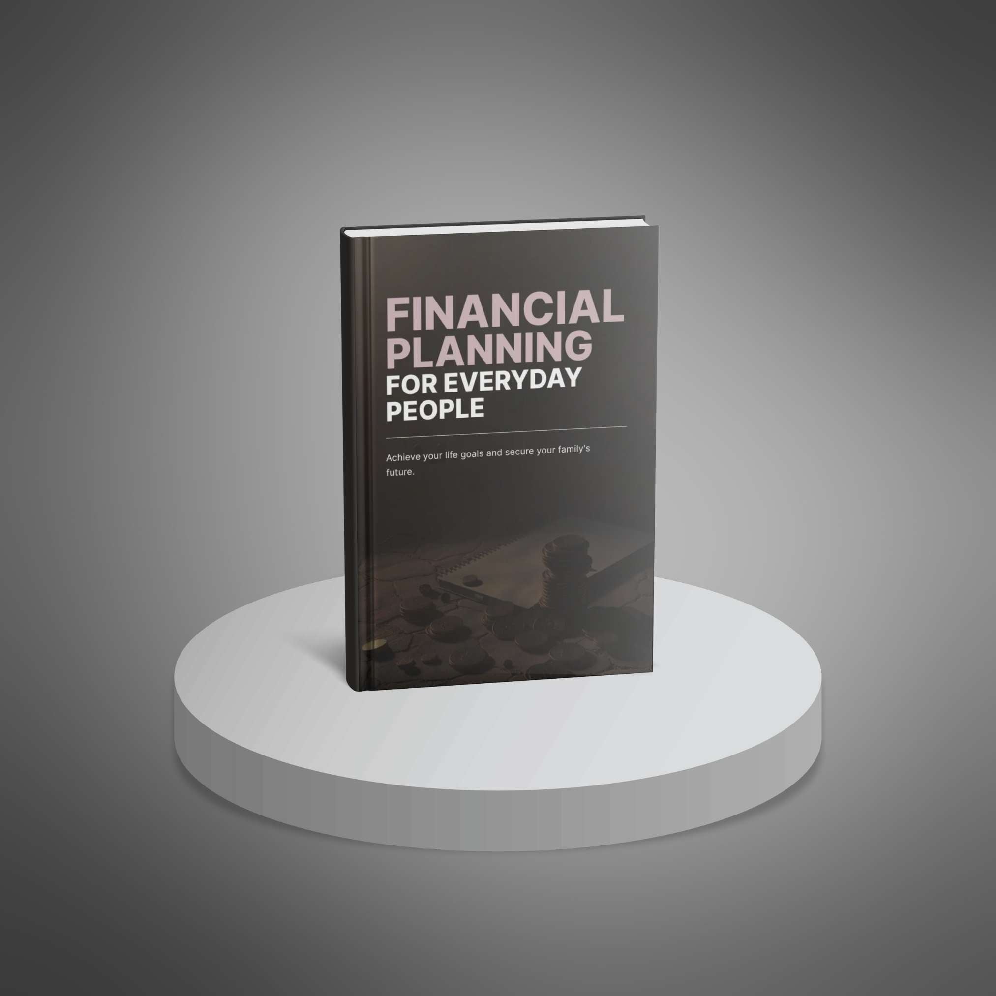 Financial Planning for Everyday People