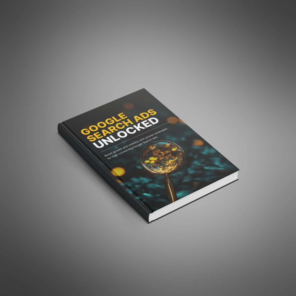 Google Search Ads Unlocked - Book