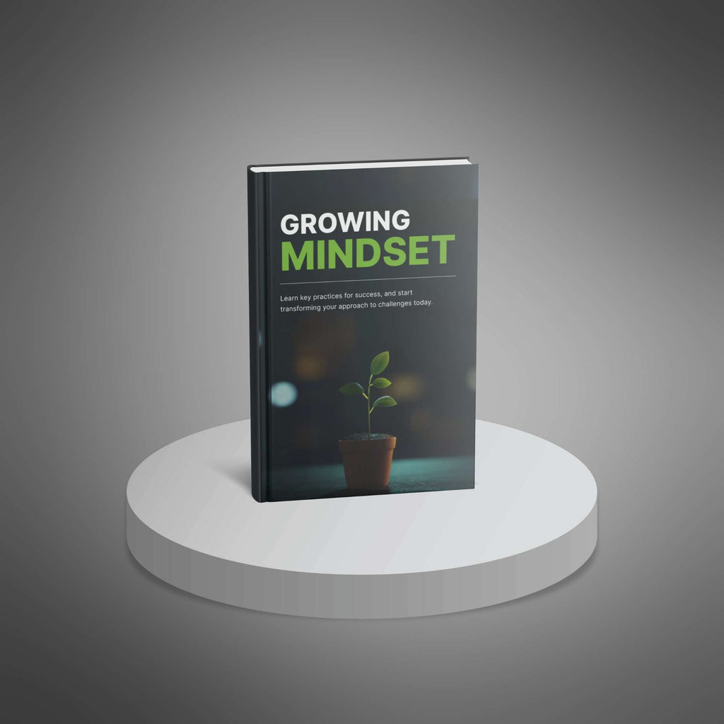 Growing Mindset