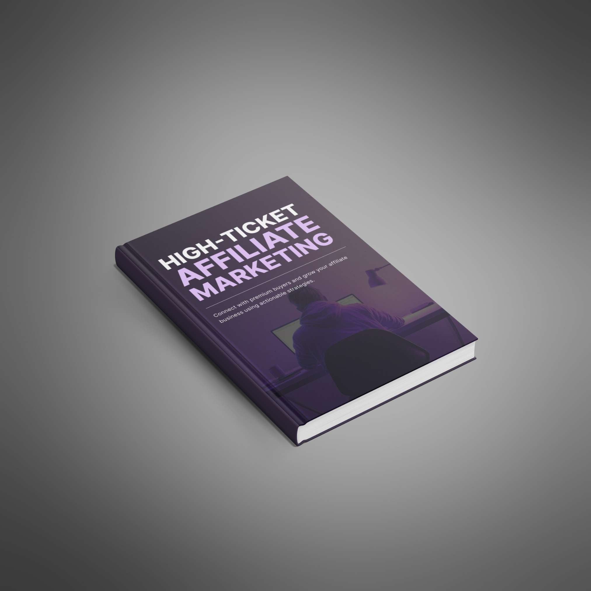 High-Ticket Affiliate Marketing - Book