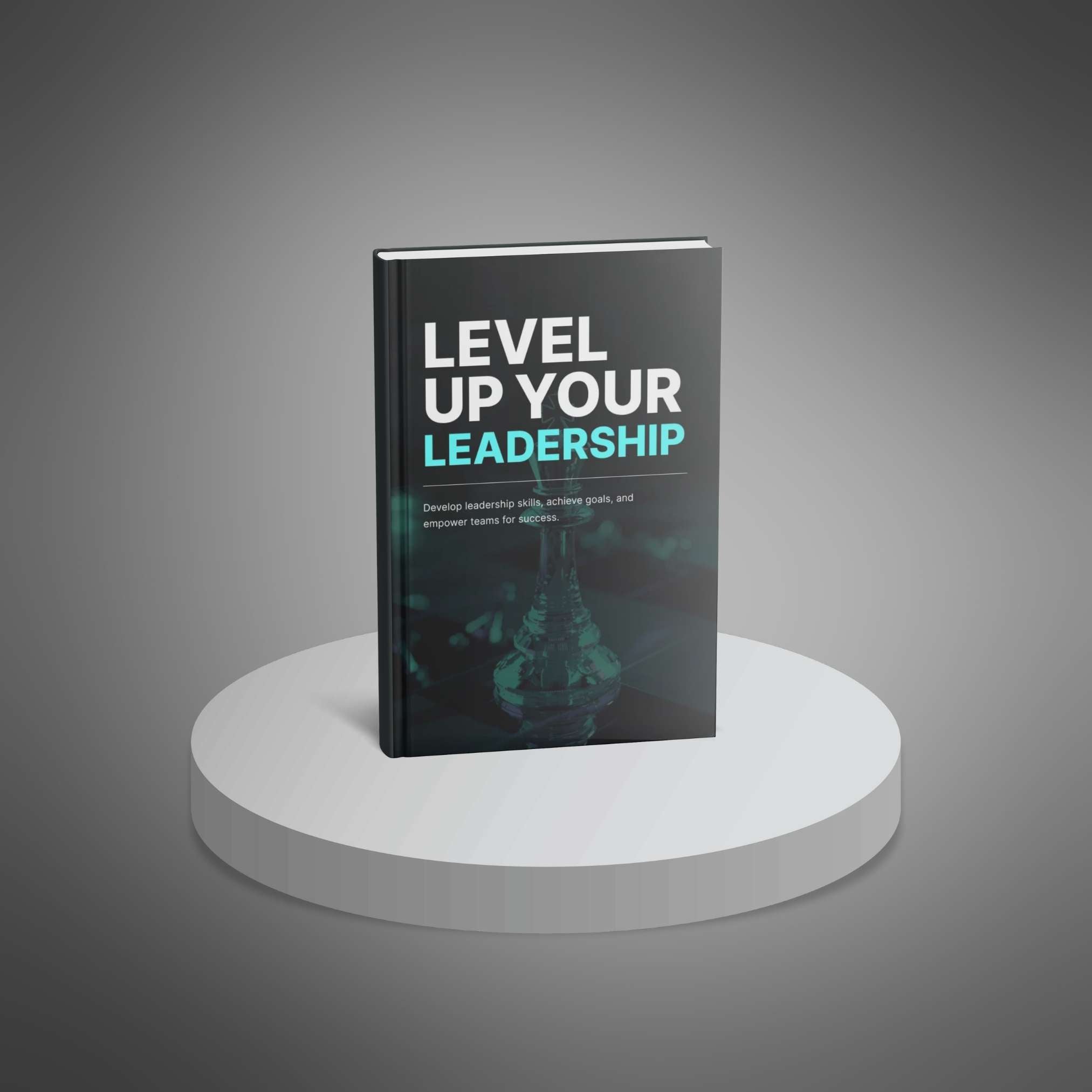 Level Up Your Leadership