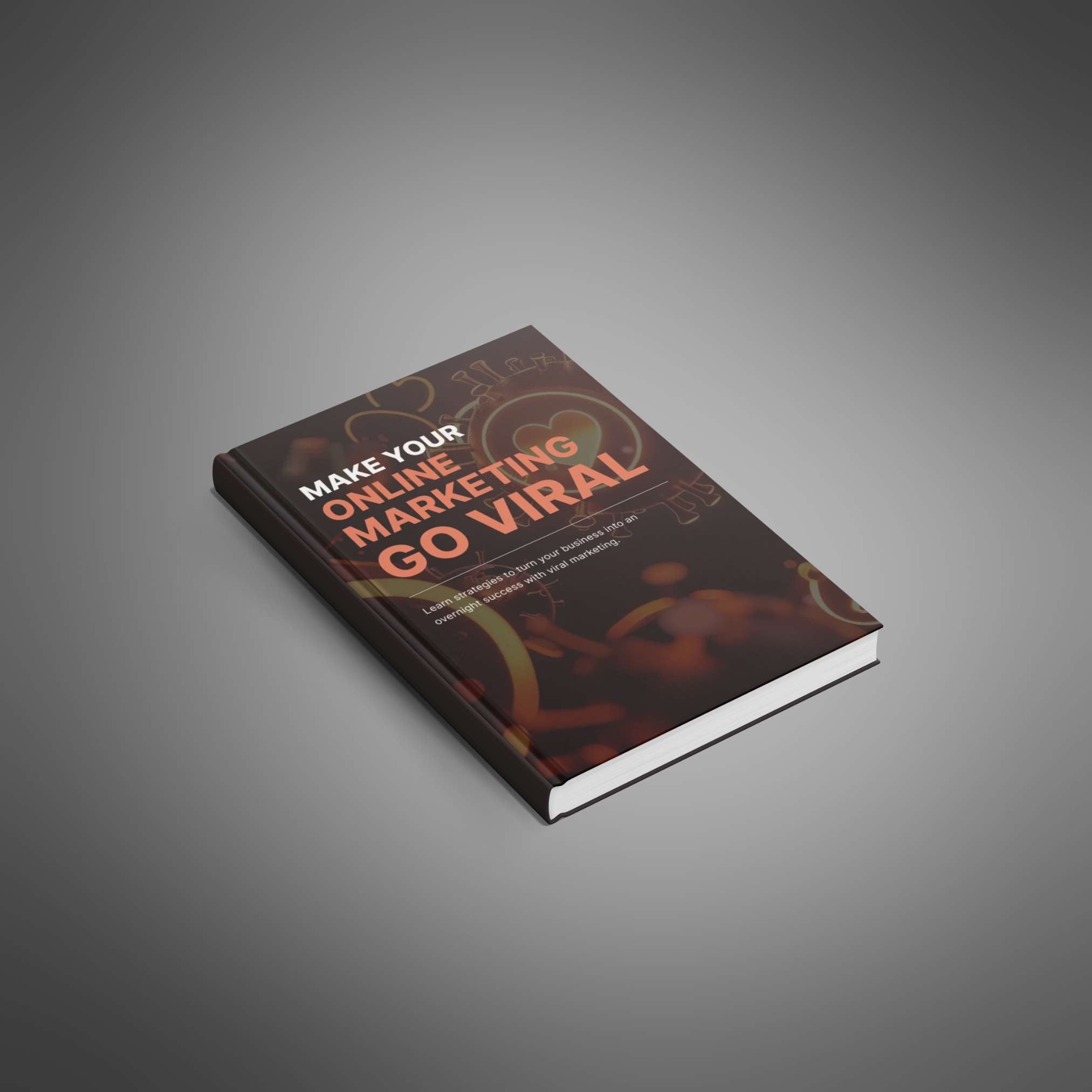 Make Your Online Marketing Go Viral