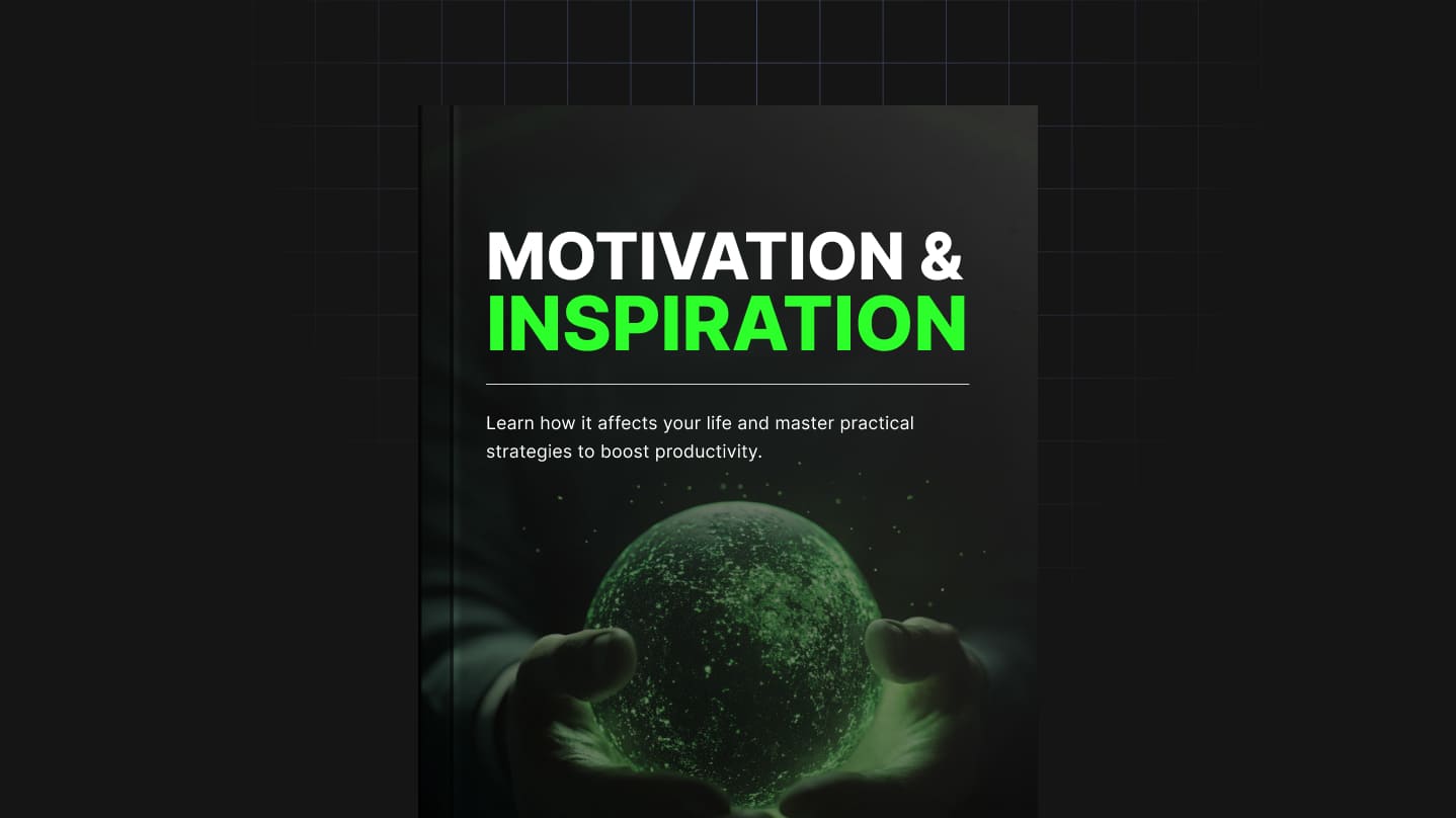 Motivation & Inspiration