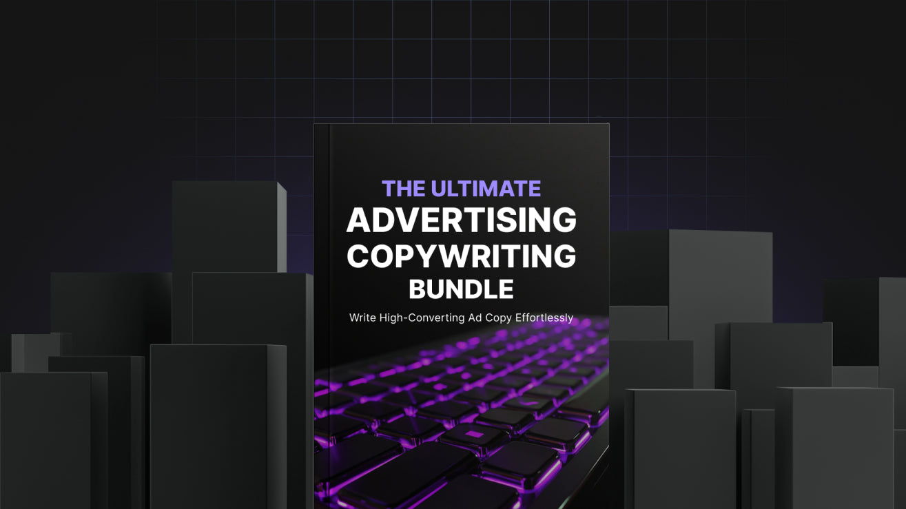 The Ultimate Advertising Copywriting - Bundle