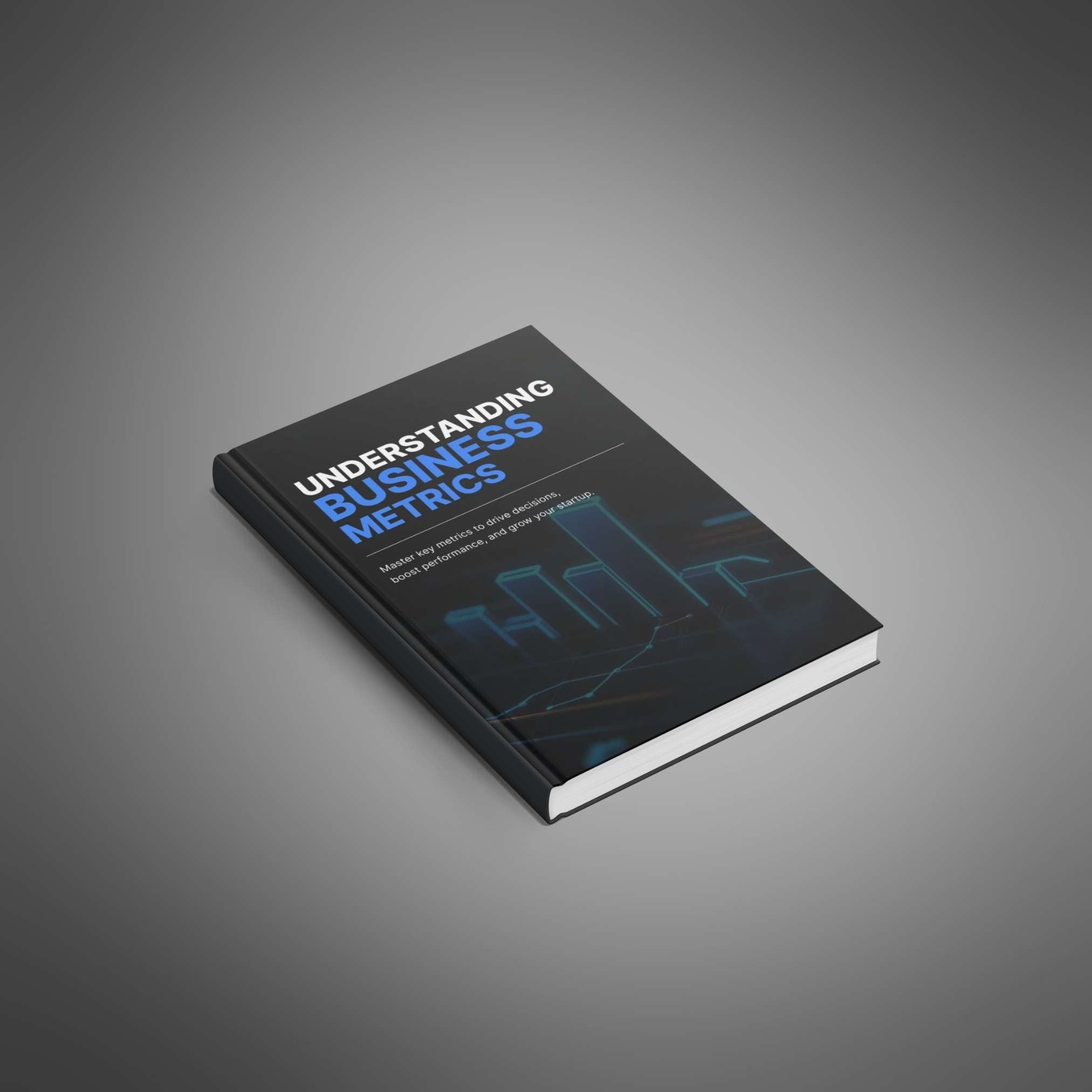 Understanding Business Metrics - Book