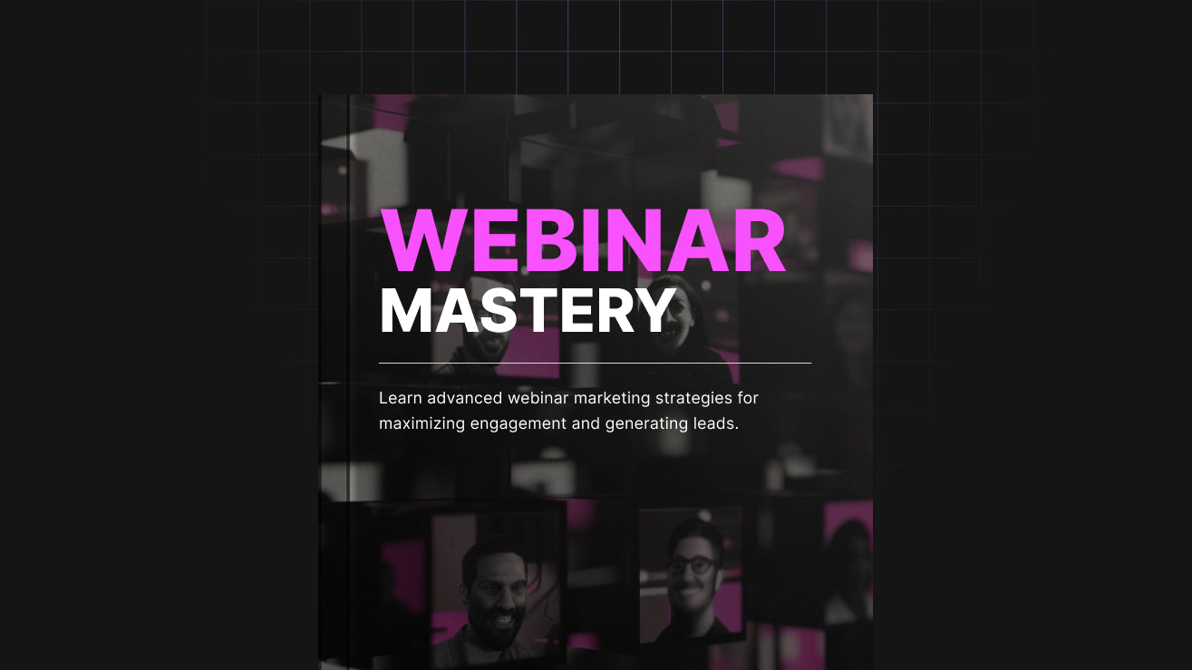 Webinar Mastery
